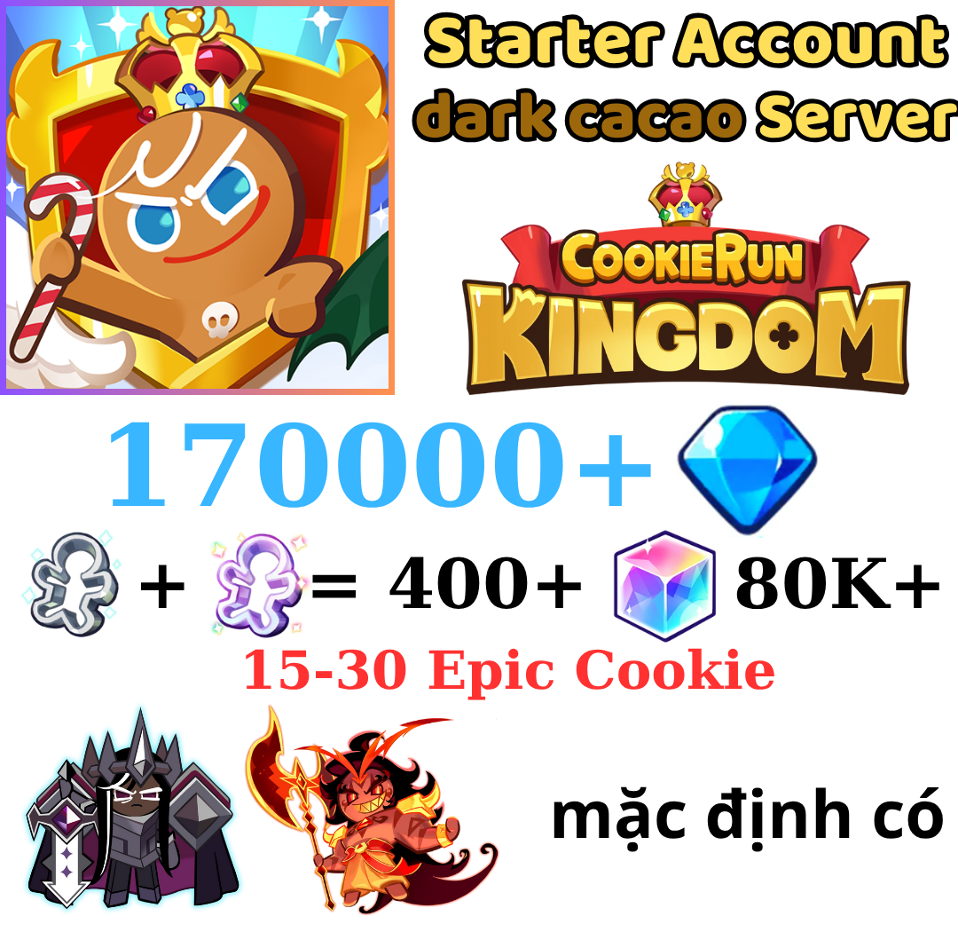 [GLOBAL/Darkcacao]170000+ Gems | Burning Spice Cookie | Cookie Run: Kingdom Starter Reroll Account